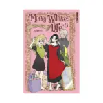 Merry Witches' Life: The Three Widows of Berlebagille (Manga) Volume 03