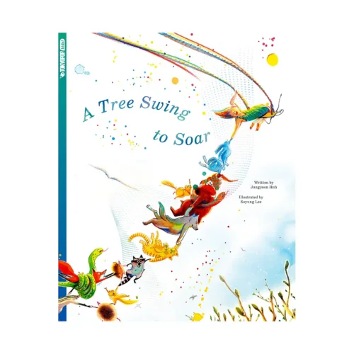 A Tree Swing to Soar (Illustration Book)