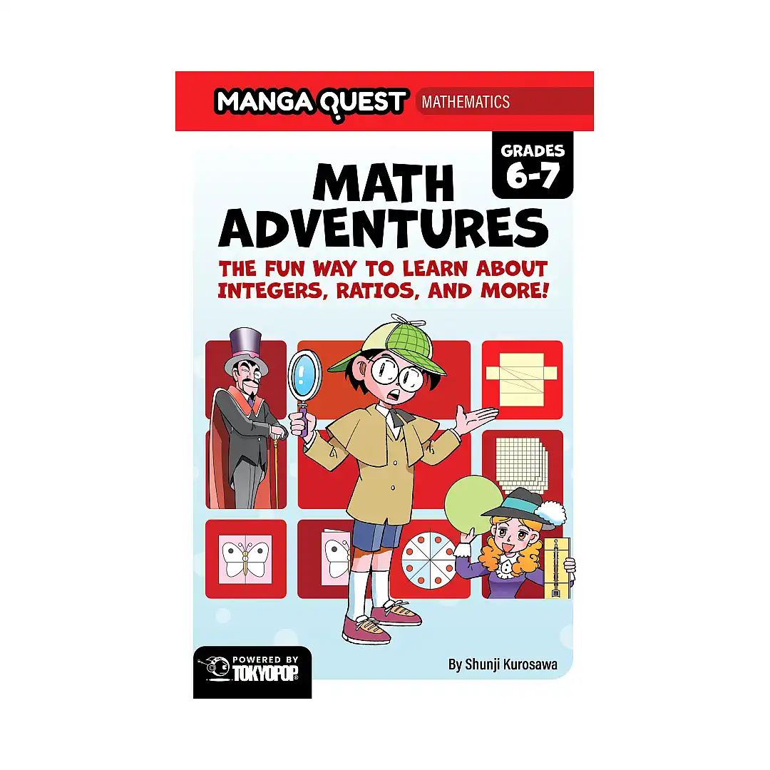Manga Quest: Mathematics: Math Adventures with Integers, Ratios, and More! (Hardcover)