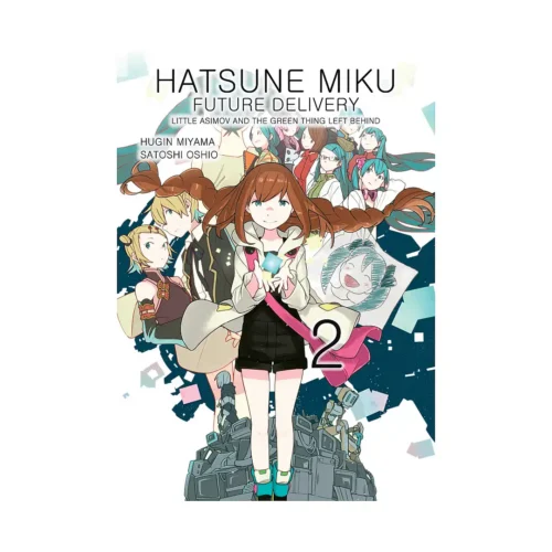 9781506703626 Hatsune Miku: Future Delivery (Manga) Volume 02