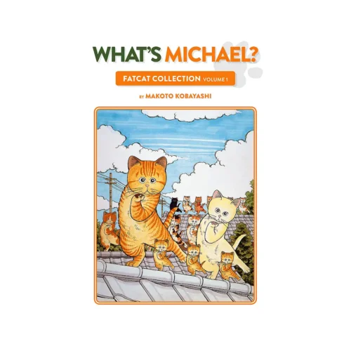 What's Michael?: Fatcat Collection (Manga) Volume 01