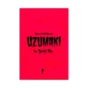 Uzumaki (Manga) Volume 01