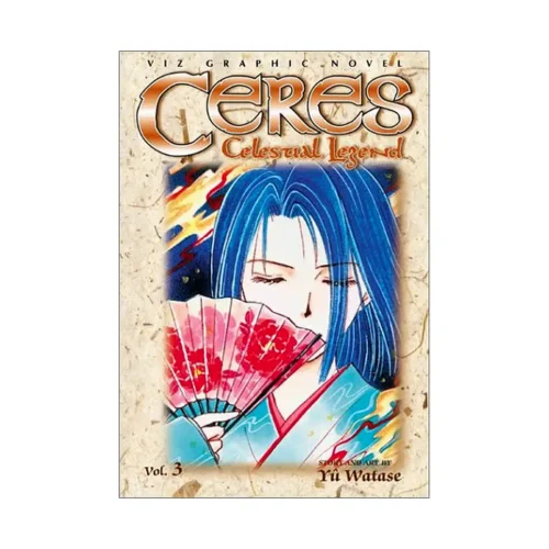 Ceres: Celestial Legend (1st Edition) (Manga) Volume 03