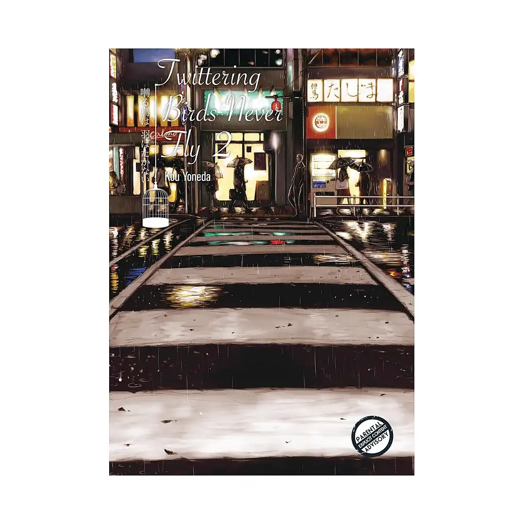Twittering Birds Never Fly (Manga) Volume 02