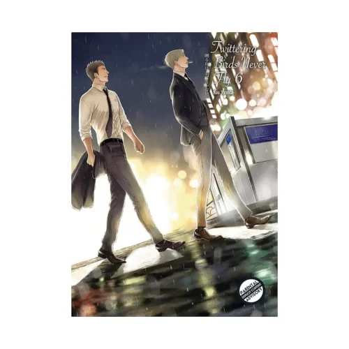 Twittering Birds Never Fly (Manga) Volume 06