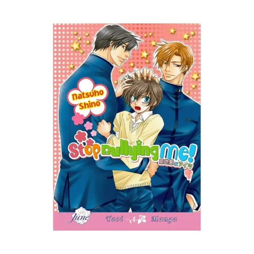 Stop Bullying Me! (Manga)