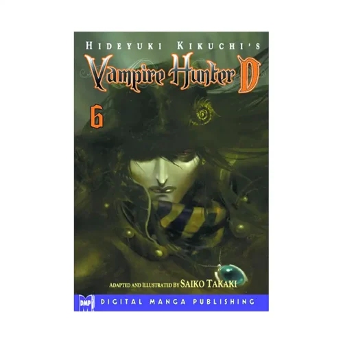 Hideyuki Kikuchi's Vampire Hunter D (Manga) Volume 06