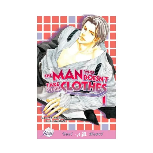 9781569708774 The Man Who Doesn't Take Off His Clothes (Manga) Volume 01
