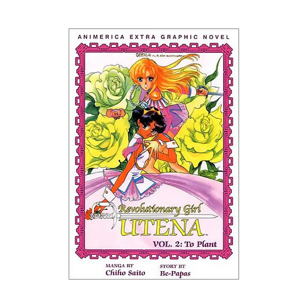 Revolutionary Girl Utena (1st Edition) (Manga) Volume 02