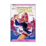 Revolutionary Girl Utena (2nd Edition) (Manga) Volume 04