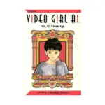 Video Girl Ai (2nd Edition) (Manga) Volume 12
