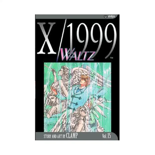 X/1999 (2nd Edition) (Manga) Volume 15