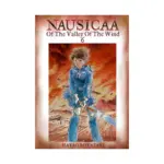 Nausicaa of the Valley of the Wind (Manga) Volume 06