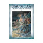 Nausicaa of the Valley of the Wind (Manga) Volume 07