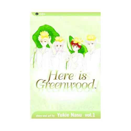 Here Is Greenwood (Manga) Volume 01