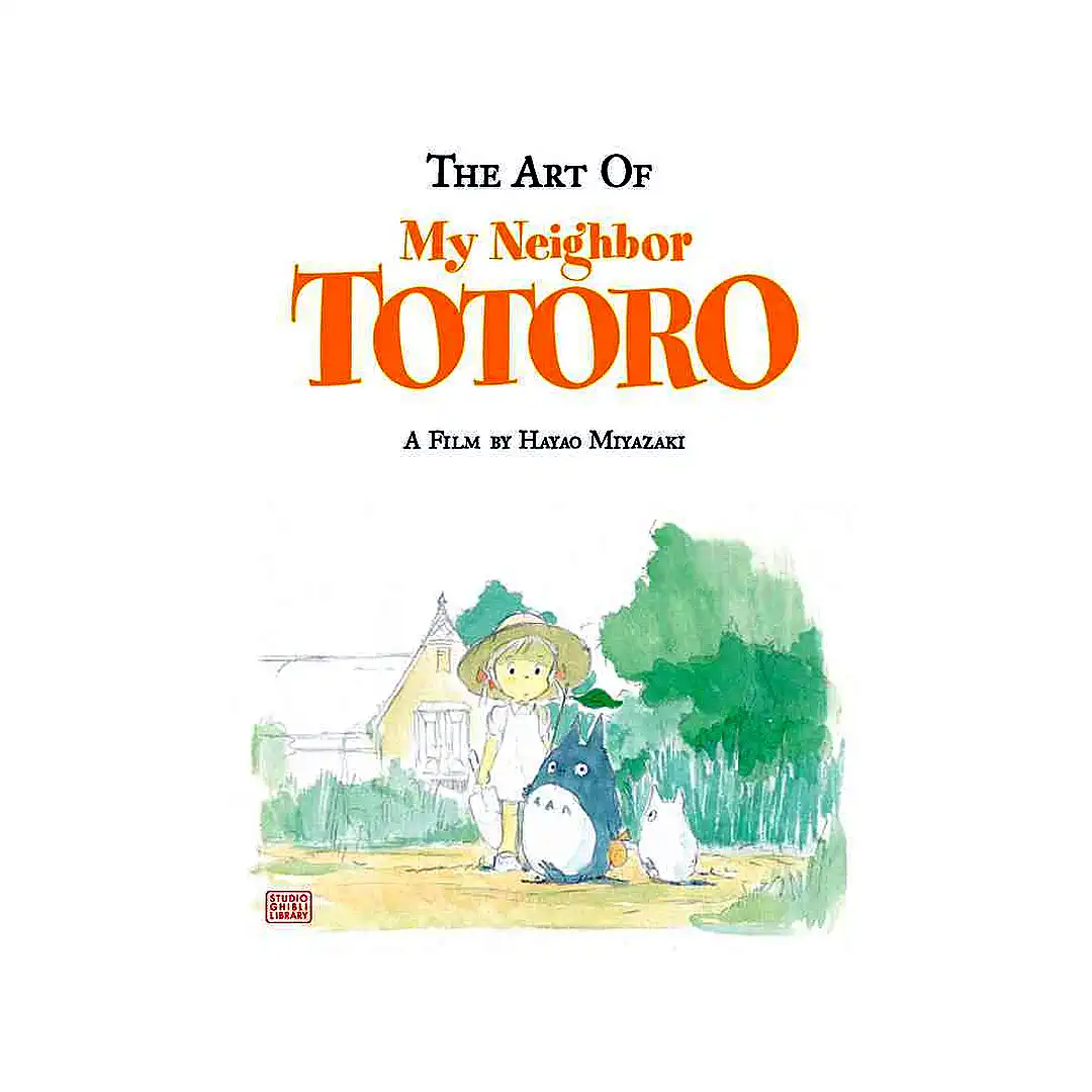 The Art of My Neighbor Totoro (Illustration Book)