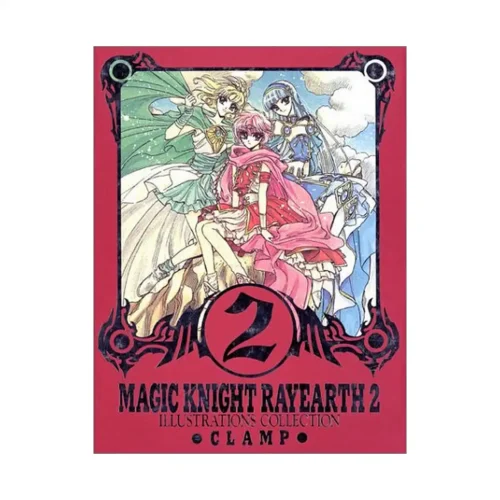The Art of Magic Knight Rayearth (Manga) Volume 02