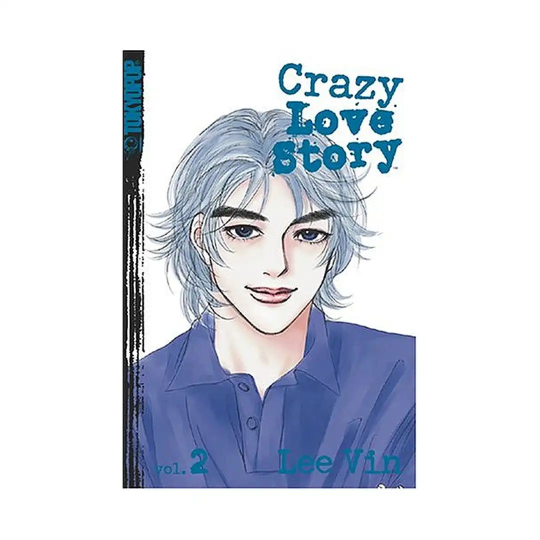 9781591827733 Crazy Love Story (Manga) Volume 02
