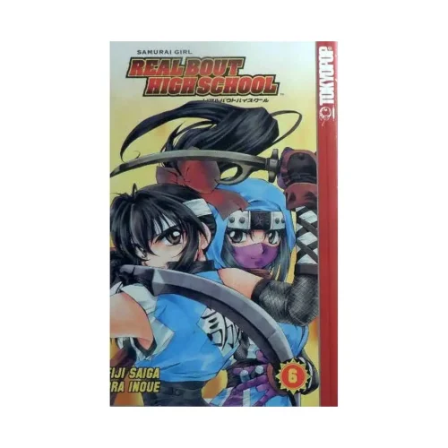 Samurai Girl: Real Bout High School (Manga) Volume 06