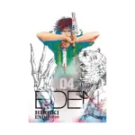 Eden: It's an Endless World! (Manga) Volume 04