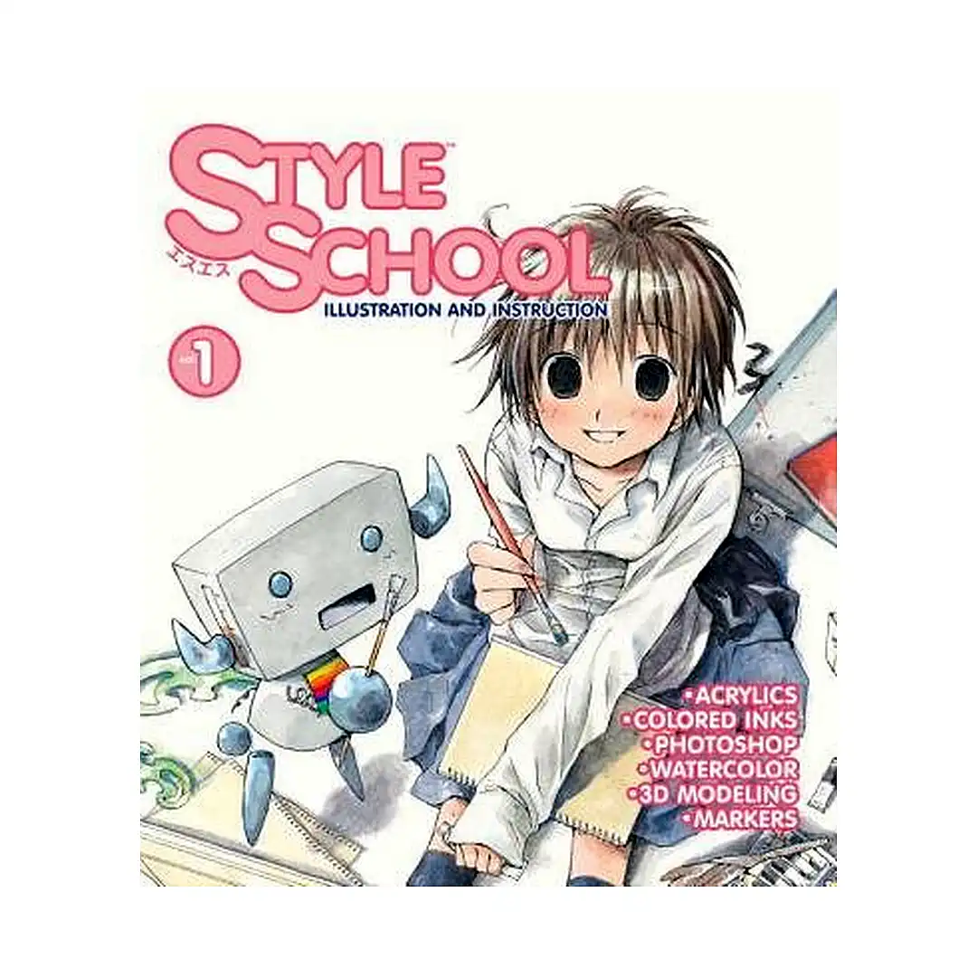 Style School: Illustration and Instruction (Manga) Volume 01