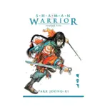Shaman Warrior (Manga) Volume 05