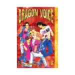 Dragon Voice (Manga) Volume 06