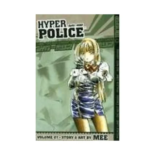 Hyper Police (Manga) Volume 07