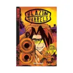 Blazin' Barrels (Manga) Volume 01