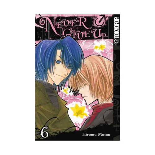 Never Give Up (Manga) Volume 06
