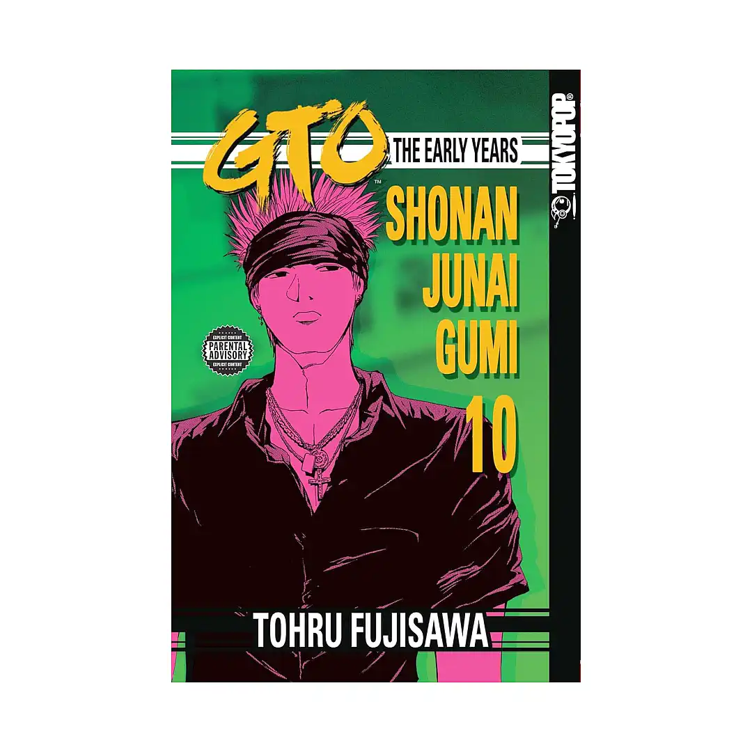 GTO: The Early Years (Manga) Volume 10