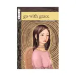 Go with Grace (Manga) Volume 01