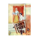 Can't Lose You (Manhwa) Volume 06