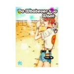 Do Whatever You Want (Manhwa) Volume 04