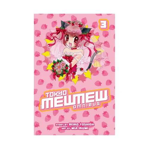 Tokyo Mew Mew 2-In-1 Omnibus Edition [05-06] (Manga) Volume 03