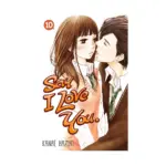Say I Love You (Manga) Volume 10