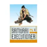 Samurai Executioner Omnibus Edition (Manga) Volume 04