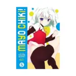 Mayo Chiki! (Manga) Volume 05
