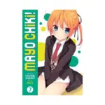 Mayo Chiki! (Manga) Volume 07