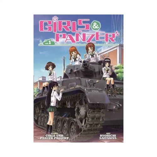 9781626920569 Girls Und Panzer (Manga) Volume 01