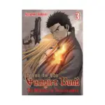Dance in the Vampire Bund: The Memories of Sledge Hammer (Manga) Volume 03