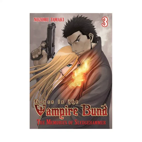 9781626920699 Dance in the Vampire Bund: The Memories of Sledge Hammer (Manga) Volume 03