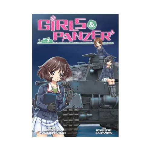 9781626921016 Girls Und Panzer (Manga) Volume 03