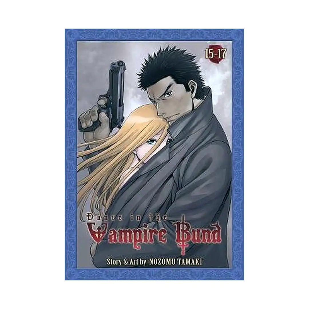 Dance in the Vampire Bund 3-In-1 Omnibus Edition [15-16-17] (Manga) Volume 06