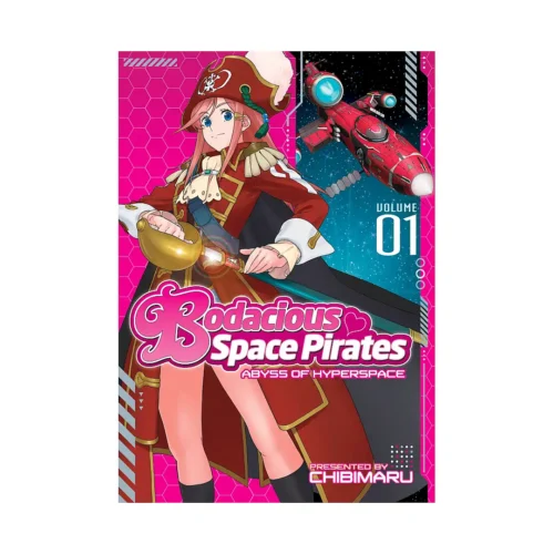 Bodacious Space Pirates: Abyss of Hyperspace (Manga) Volume 01
