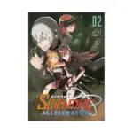 A Certain Scientific Accelerator (Manga) Volume 02