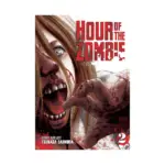 Hour of the Zombie (Manga) Volume 02