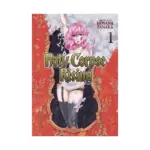 Holy Corpse Rising (Manga) Volume 01