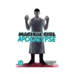 Magical Girl Apocalypse (Manga) Volume 11