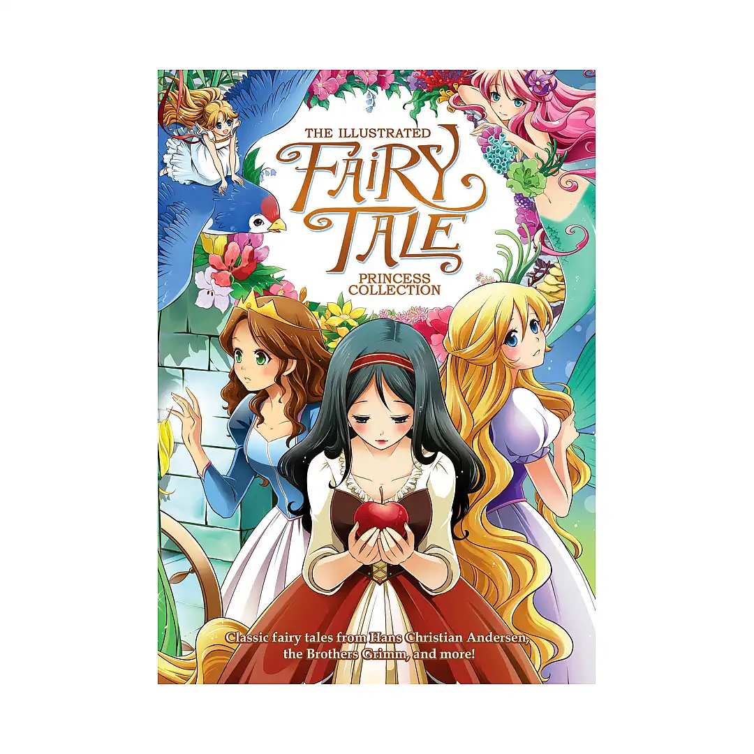 The Illustrated Fairy Tale Princess Collection (Illustrated Novel)
